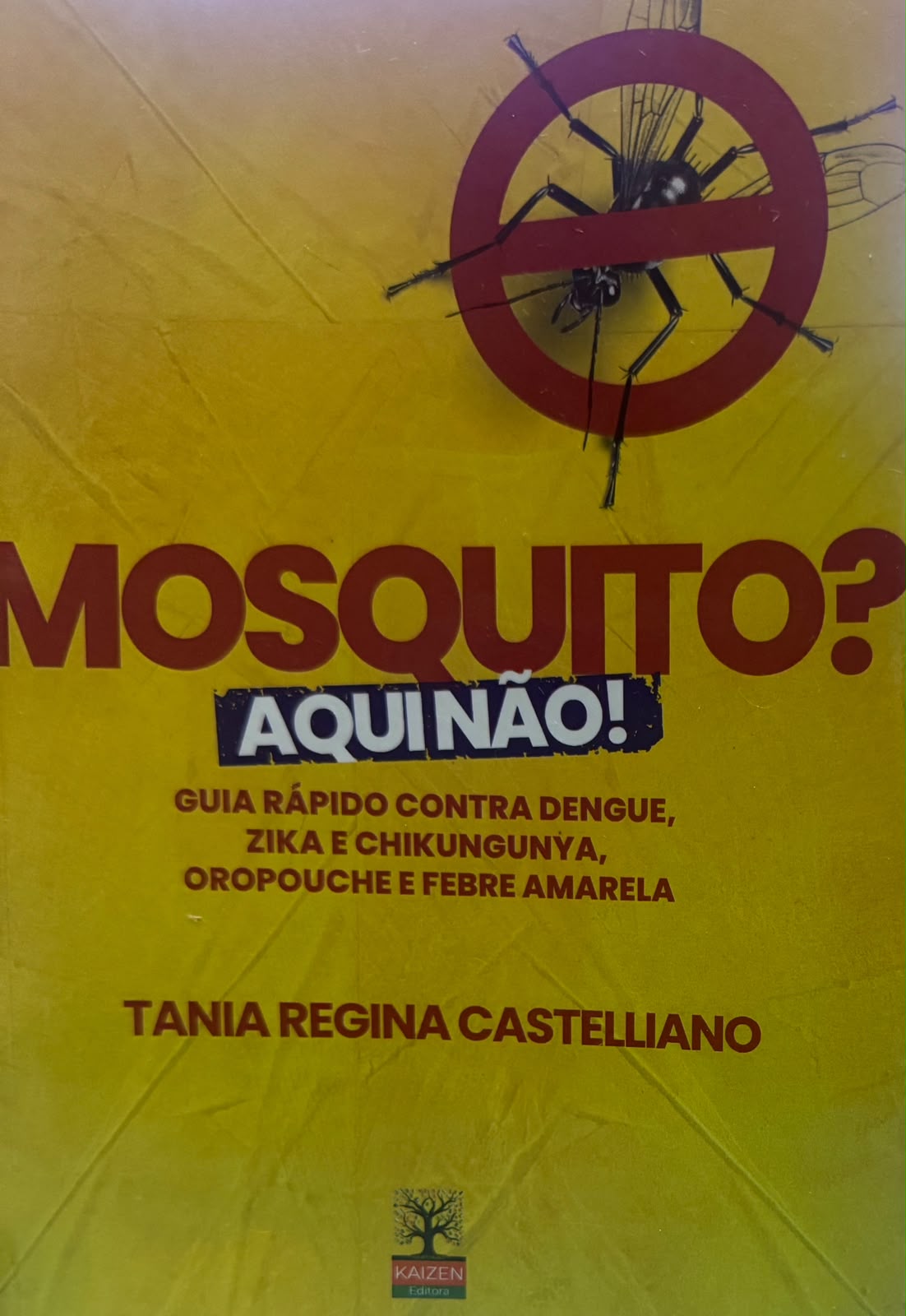Mosquito Aqui Não